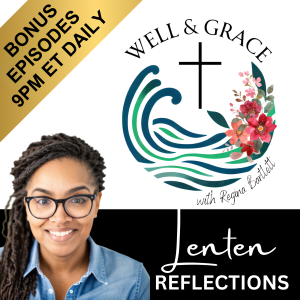 Fearful and Wonderful: Lenten Reflection Day 13