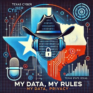 Texas Cyber: My Data, My Rules