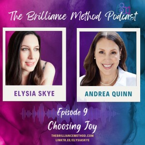 Choosing Joy with Andrea Quinn