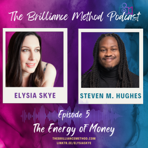 The Energy of Money with Steven M. Hughes