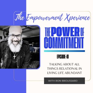 Eps 1 The Power of Commitment