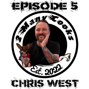 Episode 5 - Chris West & 45 Gallons of Red Beans