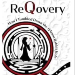 Katrina Vaillancourt Interview, Author of ReQovery - How I tumbled down the QAnon Rabbit Hole and Climbed out