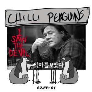 The Peguins Saw The Devil | S2 Ep 01