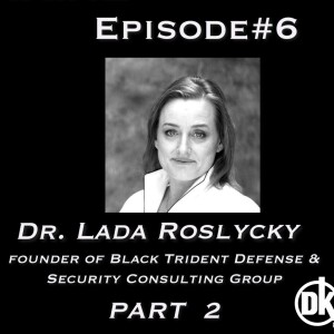 "Talking Ukraine" Episode#6- Dr. Lada Roslycky- Part 2