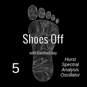 Episode 5: Hurst Spectral Analysis Oscillator