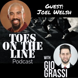 Journey & Passion of a Strength Coach featuring Joel Welsh