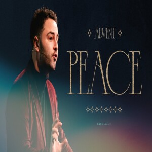 PEACE | PASTOR LUKE LEZON