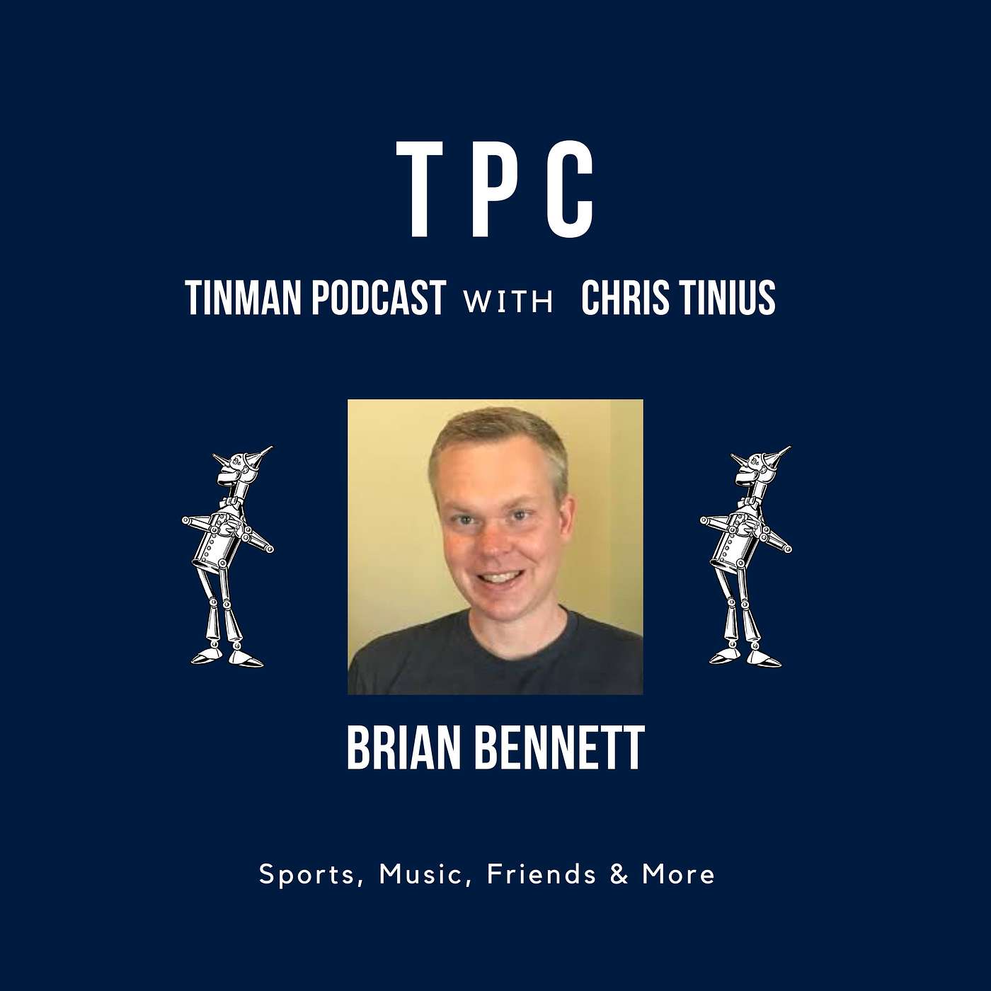Tinman Podcast