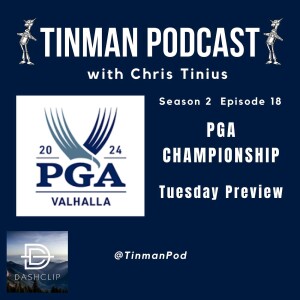 PGA Championship - Tuesday Preview