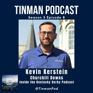 Kentucky Derby Preview w/ Kevin Kerstein (Churchill Downs, Inside the Kentucky Derby podcast)