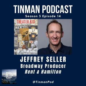 Jeffrey Seller - Tony Award-winning Broadway producer of Rent and Hamilton