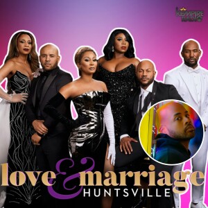 New Kids on the Cell Block | Love & Marriage: Huntsville | #LAMH S8; E10 Recap