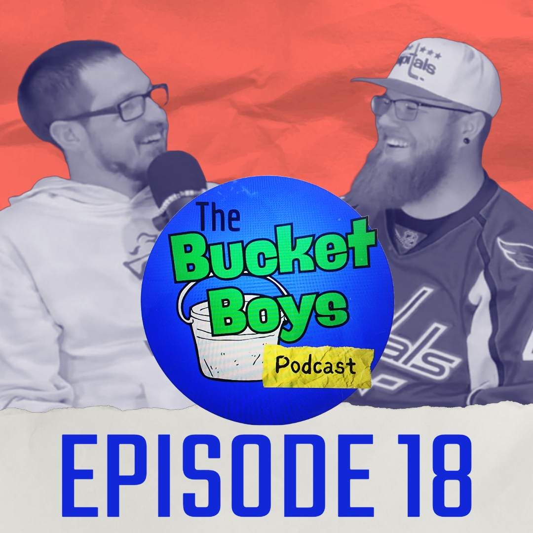 The Bucket Boys Podcast
