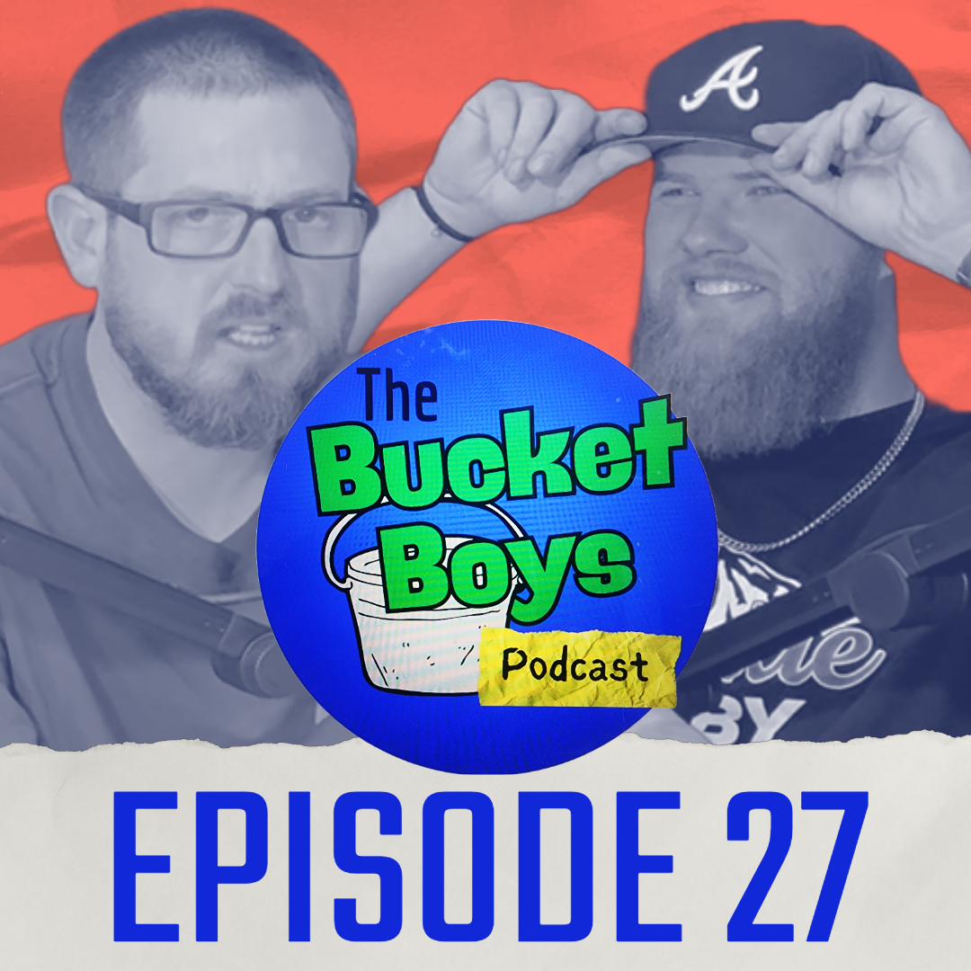 The Bucket Boys Podcast