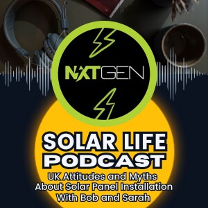 UK Attitudes and Myths About Solar Panel Installation