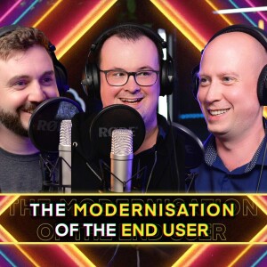 E11: The Modernisation of the End User