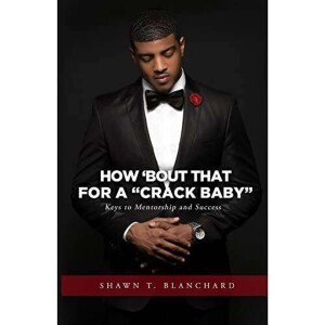 Black Men - My Story Episode 5 (Shawn Blanchard)