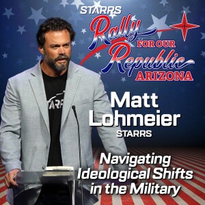 Matt Lohmeier: Navigating Ideological Shifts in the Military