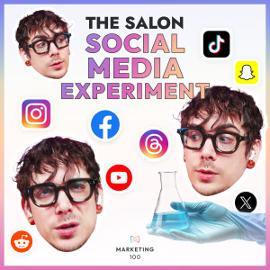 The salon social media experiment | Marketing 100 | Ep. 39