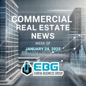 Commercial Real Estate News – Week of January 24, 2025