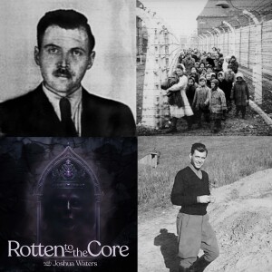 69: Dr. Josef Mengele