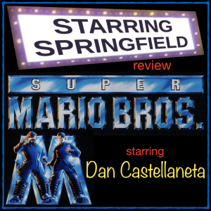 Ep10 "Super Mario Bros.: The Movie (1993)"