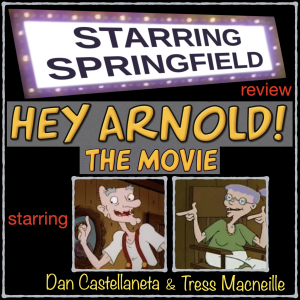 Ep15 "Hey Arnold!: The Movie"