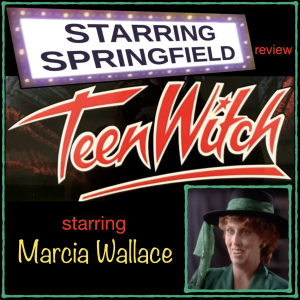 Ep34 "Teen Witch"