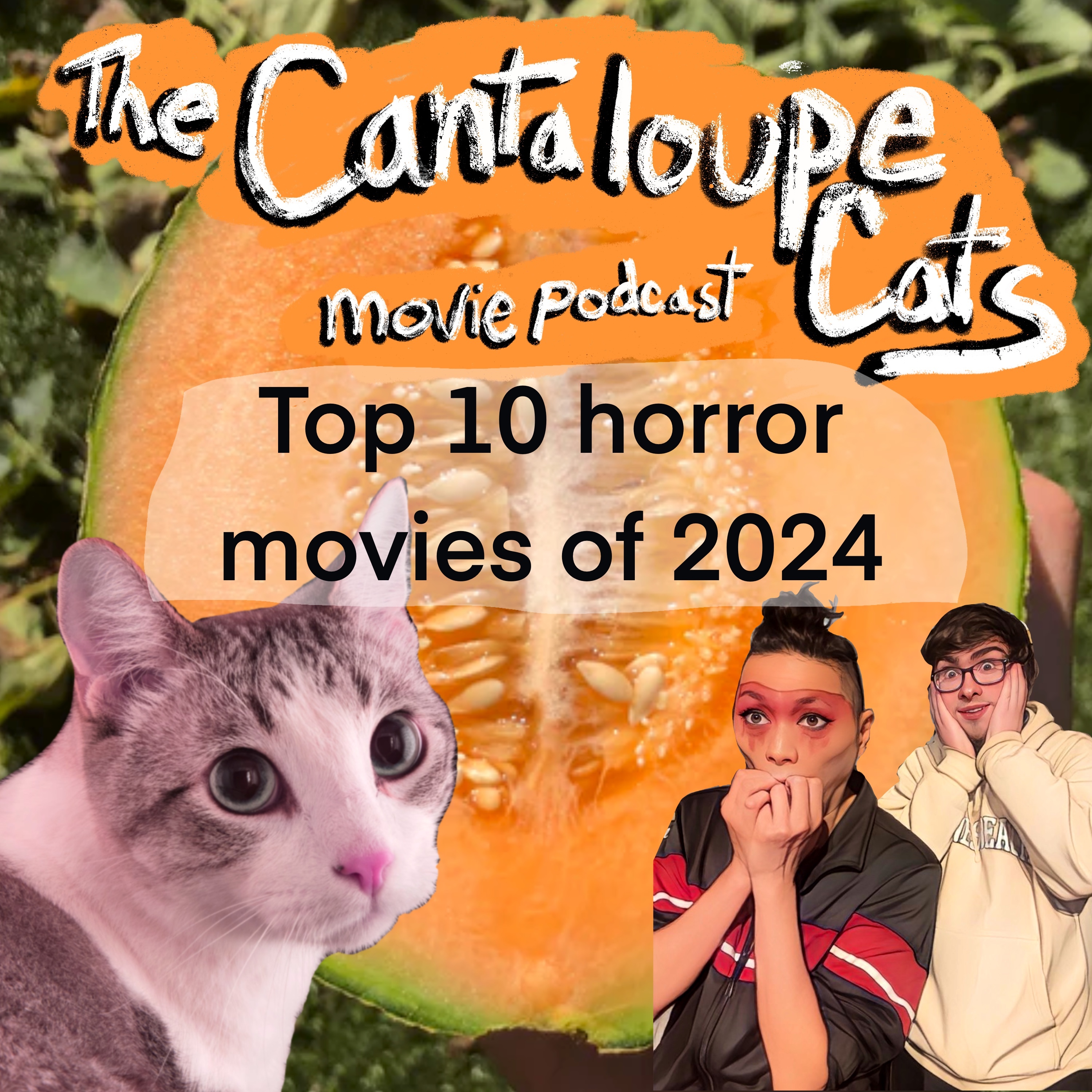 The Cantaloupe Cats Movie Podcast w/ John and Tom