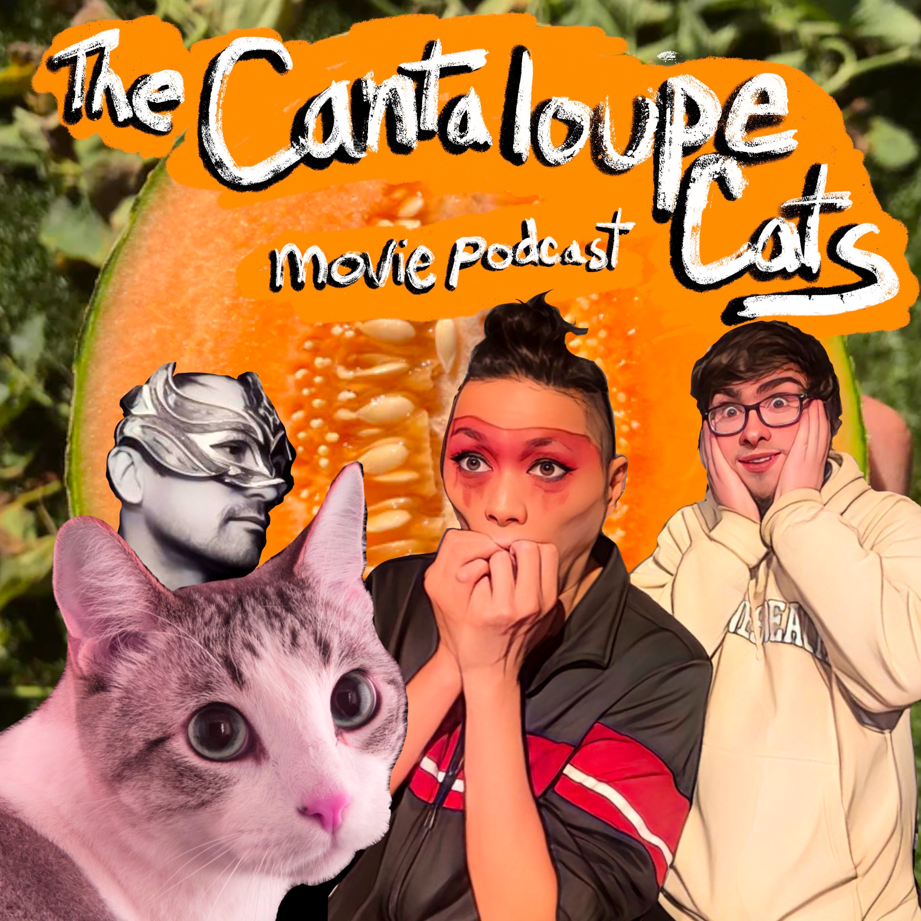 The Cantaloupe Cats Movie Podcast w/ John and Tom