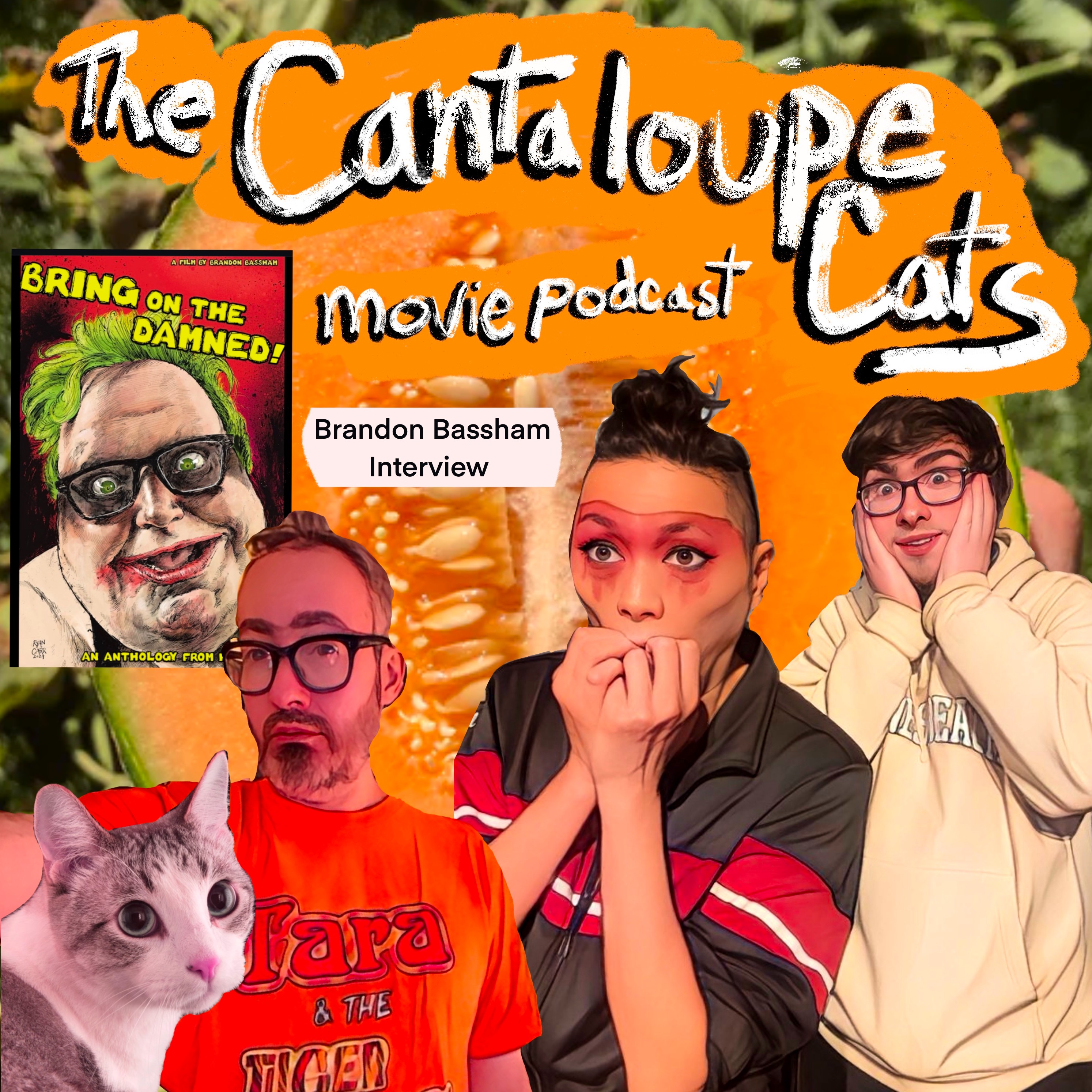 The Cantaloupe Cats Movie Podcast w/ John and Tom