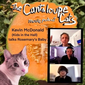A Very Special Episode: Kevin McDonald talks Rosemary’s Baby
