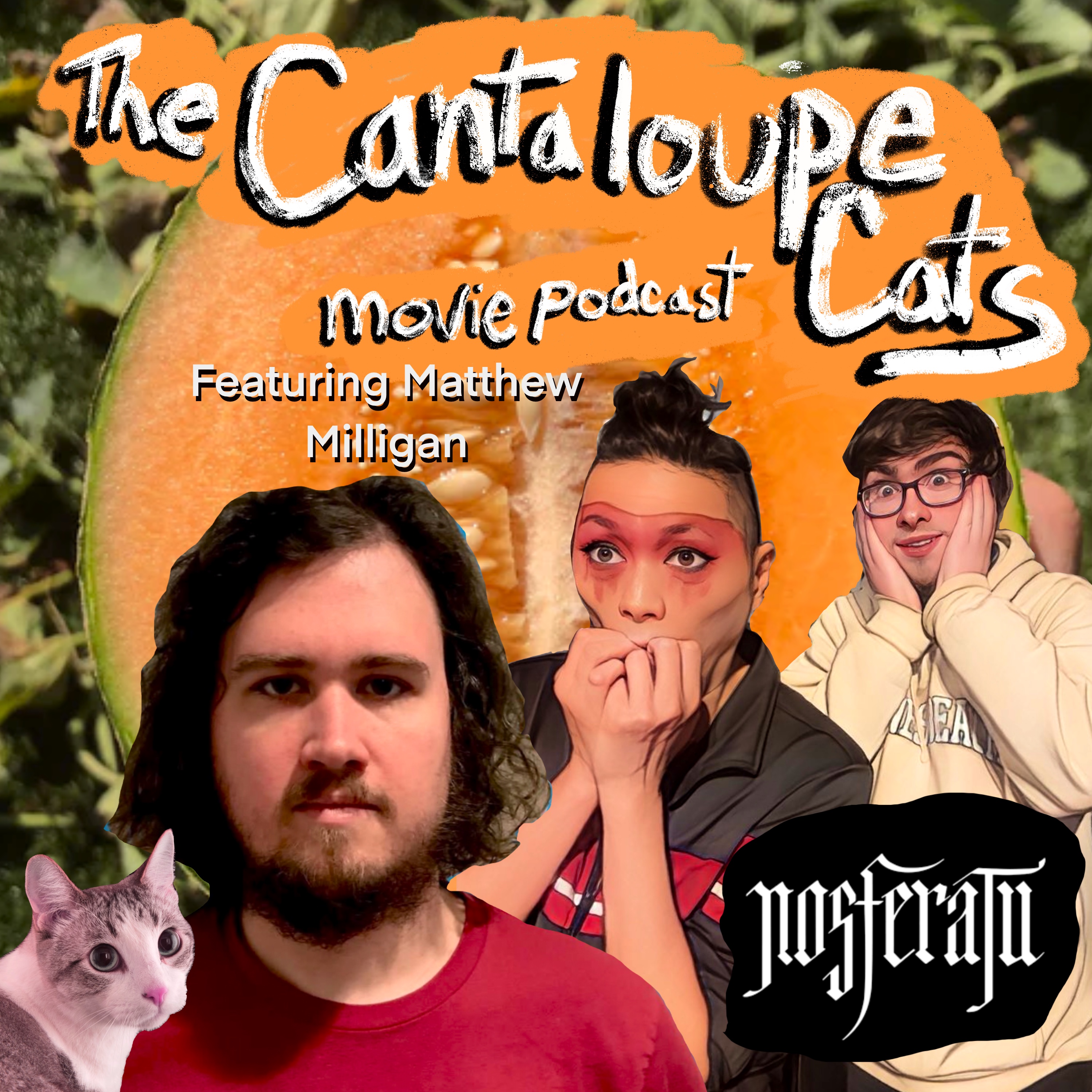 The Cantaloupe Cats Movie Podcast w/ John and Tom