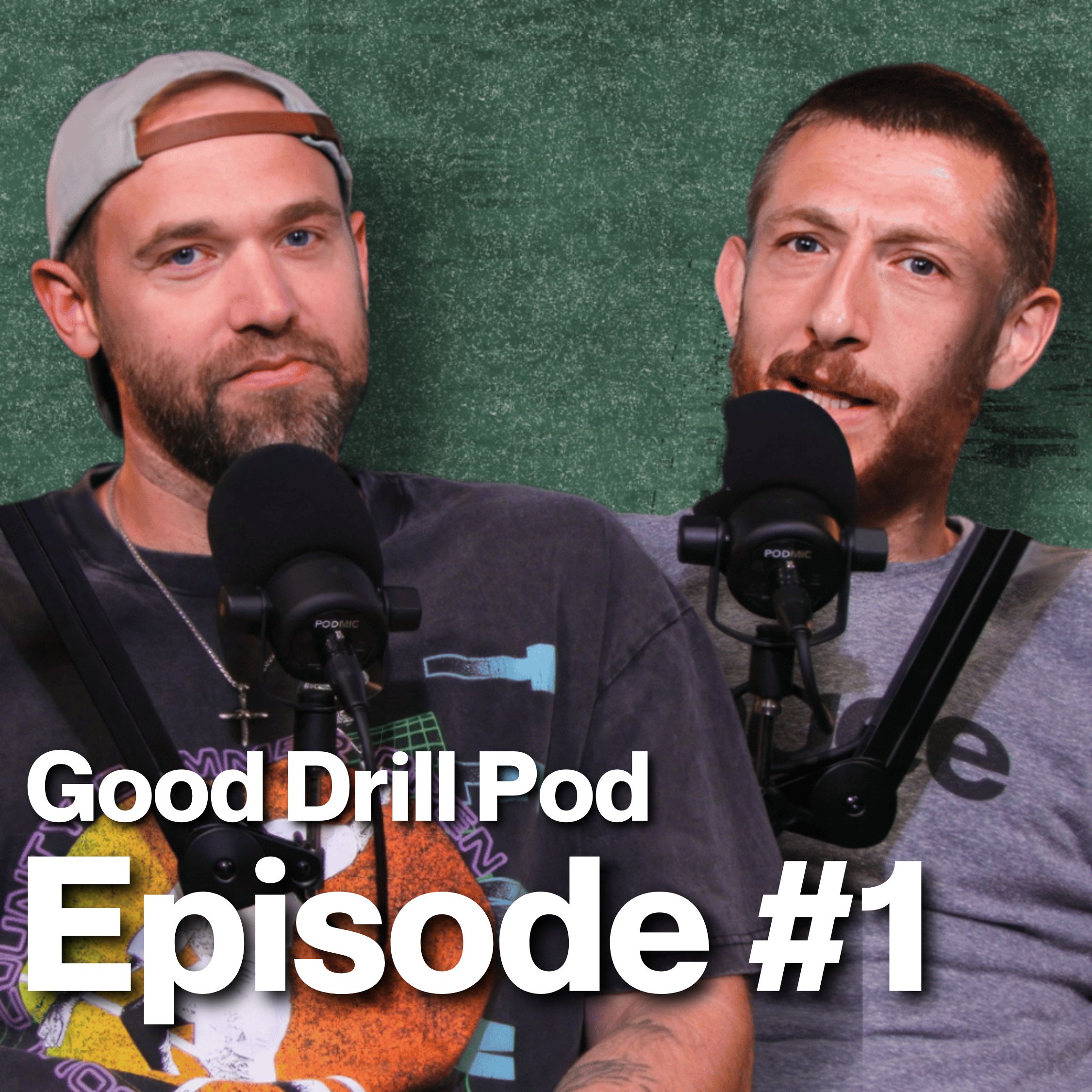 Good Drill Pod