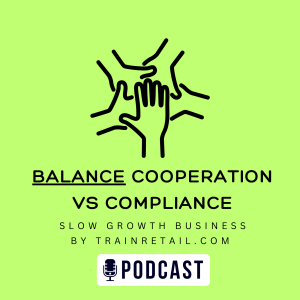 Balancing Compliance and Cooperation for Business Growth