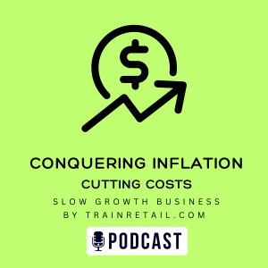 Conquering Inflation Part 3: Cutting Costs
