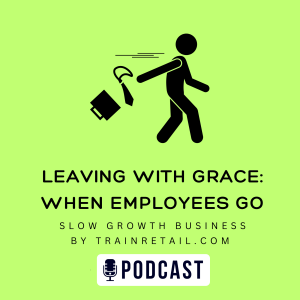Leaving with Grace: What to do when employees go