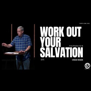 Work Out Your Salvation