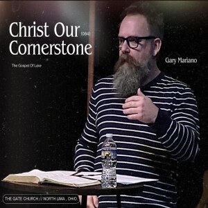 Christ Our Cornerstone