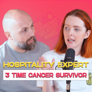 24. Beating cancer not just once or twice but THREE times - Hospitality expert, Ashley Carter Lawlor