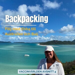 Ebba backpackar i Australien och Bali