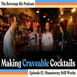 Making Truly Exceptional Craft Spirits | Manatawny Still Works | E15