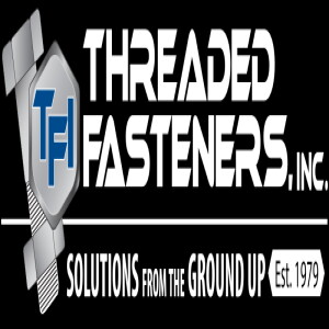Threaded Fasteners Inc. Strengthens Vertical Integration with TSA Manufacturing Inc. Acquisition