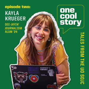 Episode 02: Kayla Krueger, Dee-jayin' Journalism Alum 24