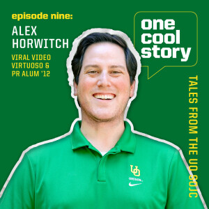 Episode 09: Alex Horwitch, Viral Video Virtuoso & PR Alum '12