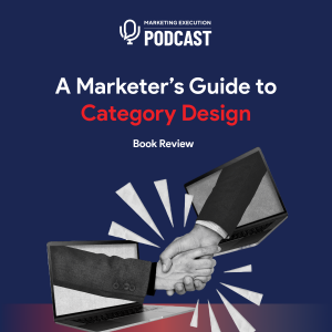 A Marketer's Guide to Category Design Book Review