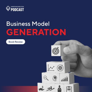 Business Model Generation Book Review