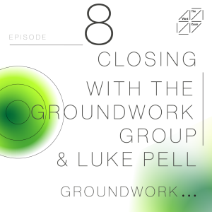 Episode 8: Closing words