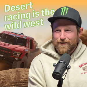 Desert Racing 101: Why It’s Way Harder Than You Think - Ryan Millen